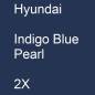 Preview: Hyundai, Indigo Blue Pearl, 2X.